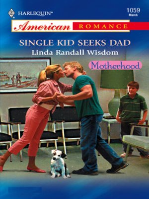 cover image of Single Kid Seeks Dad